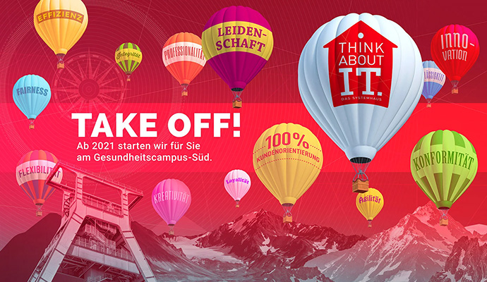 Überschrift Take OFF! Ab 2021 starten wir für Sie am Gesundheitscampus-Süd. Im Hintergrund fliegen mehrere Heißluftballons mit den Aufschriften: Leidenschaft, Professionalität, Effizienz und so weiter.